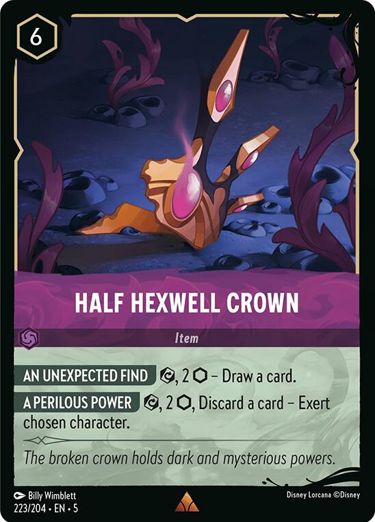 Half Hexwell Crown (223/204) [Illumineer's Quest: Deep Trouble] | Game Master's Emporium (The New GME)