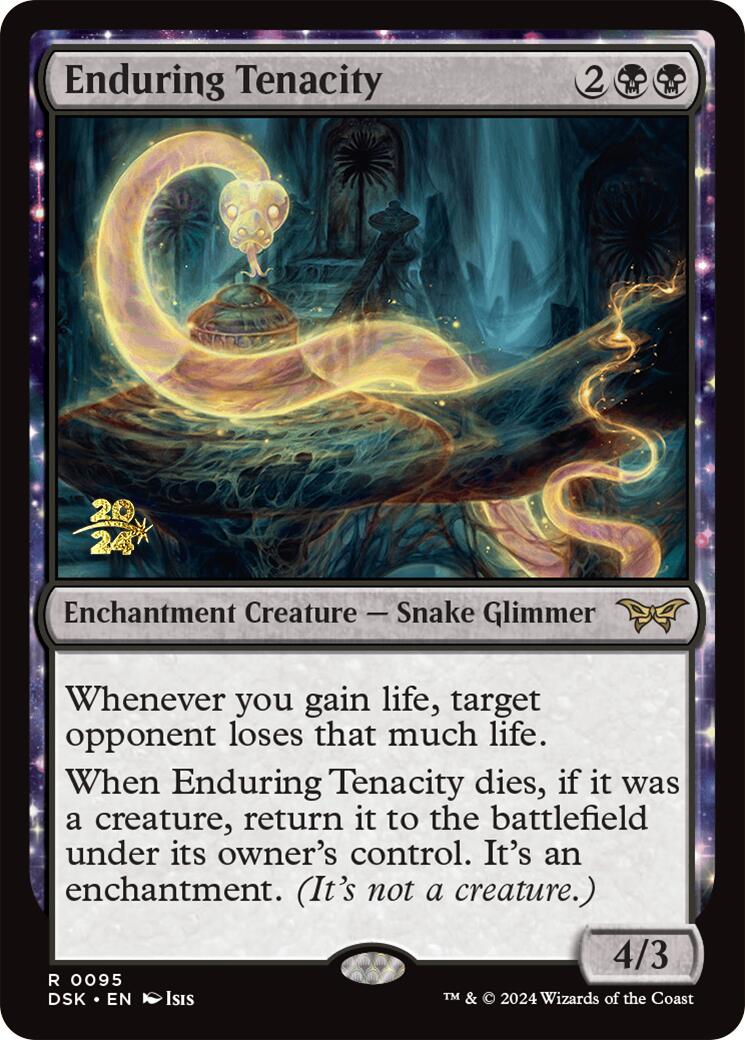 Enduring Tenacity [Duskmourn: House of Horror Prerelease Promos] | Game Master's Emporium (The New GME)