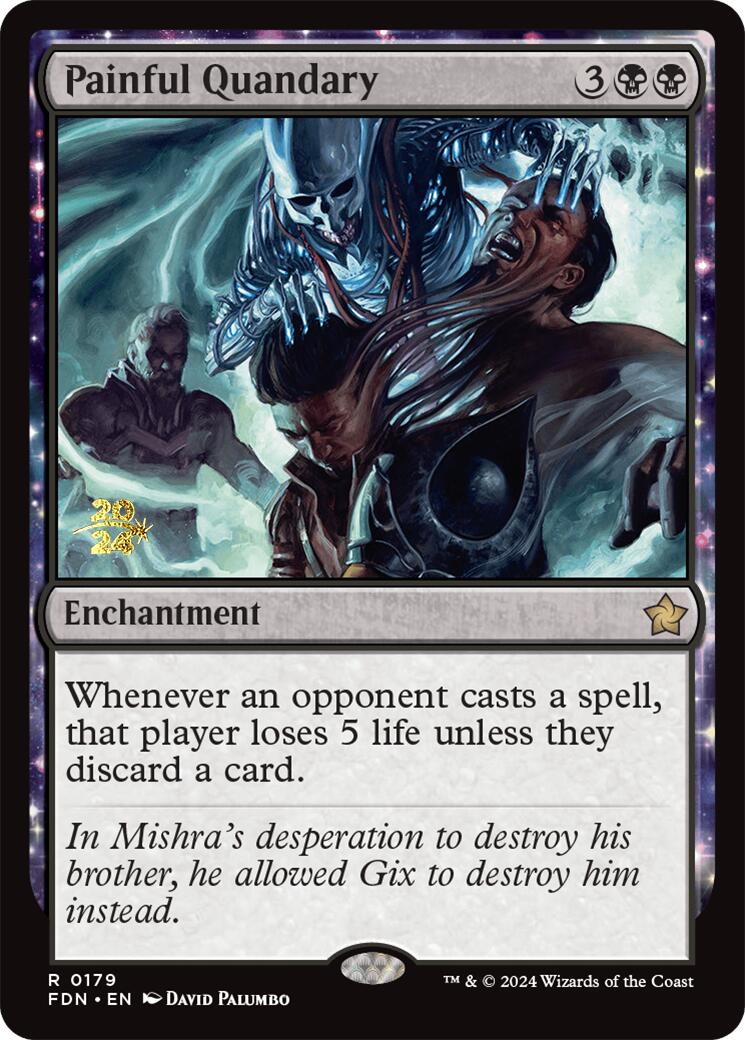 Painful Quandary [Foundations Prerelease Promos] | Game Master's Emporium (The New GME)