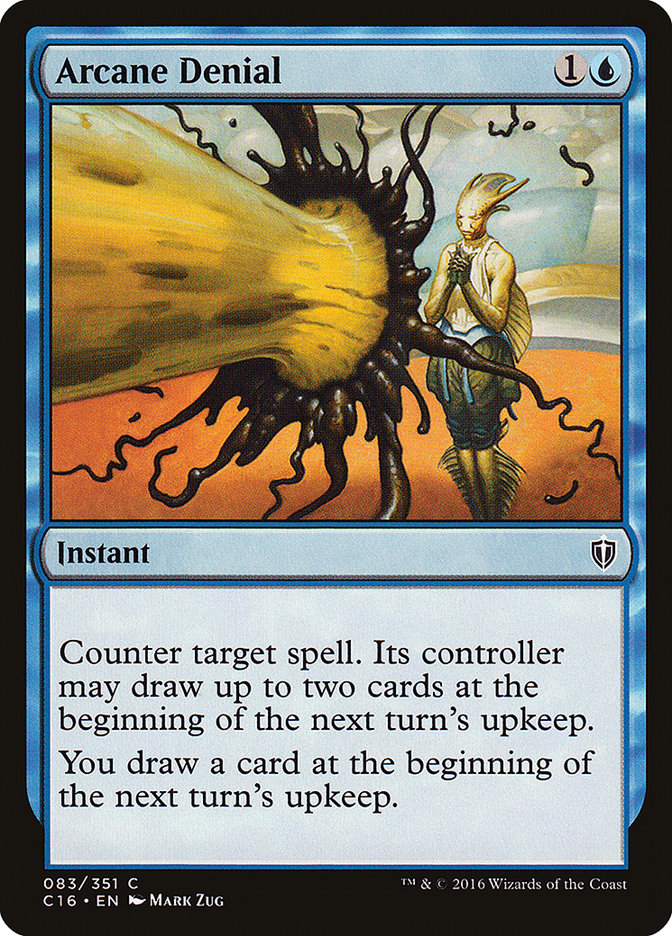 Arcane Denial [Commander 2016] | Game Master's Emporium (The New GME)