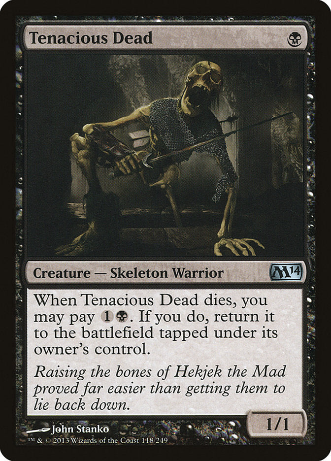 Tenacious Dead [Magic 2014] | Game Master's Emporium (The New GME)