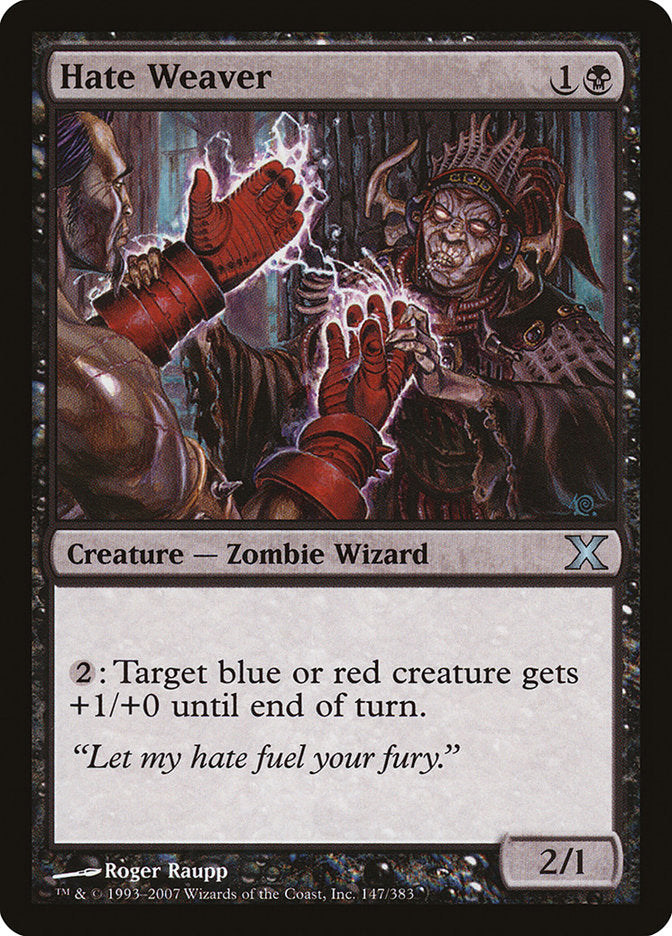 Hate Weaver [Tenth Edition] | Game Master's Emporium (The New GME)