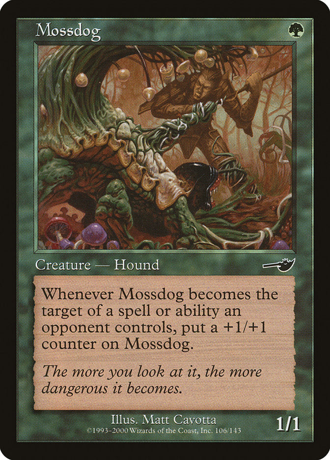 Mossdog [Nemesis] | Game Master's Emporium (The New GME)