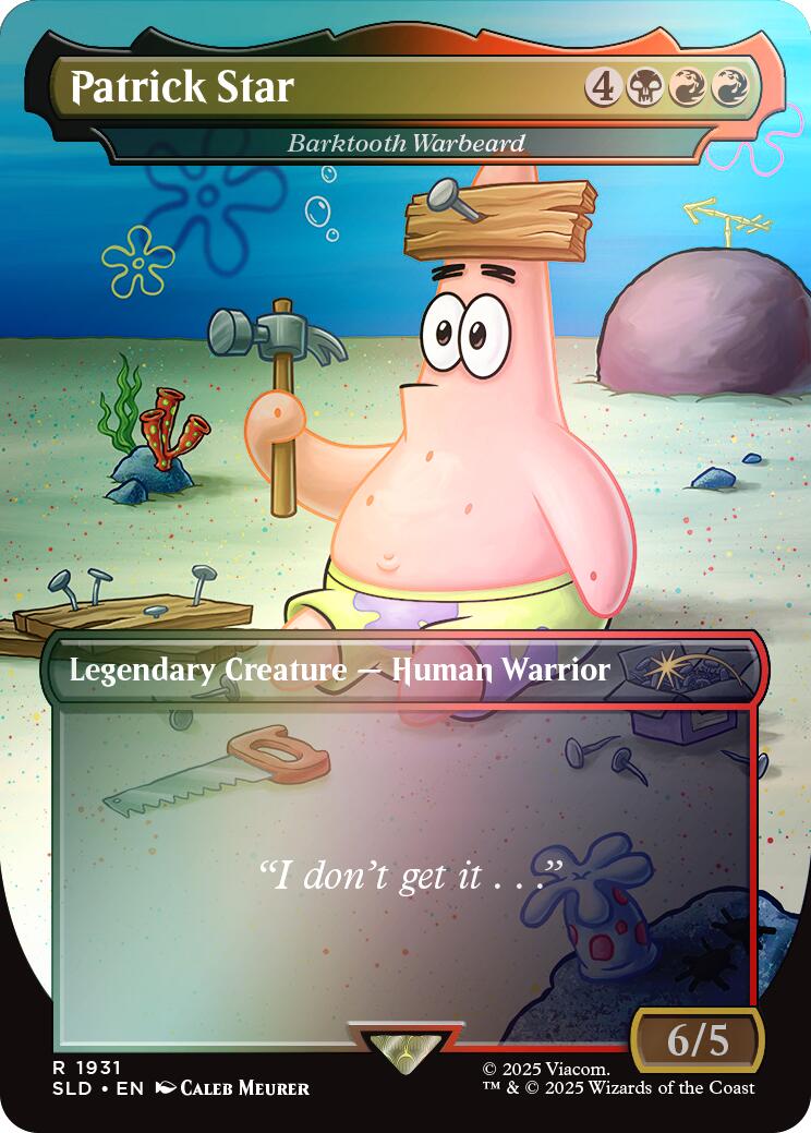 Patrick Star - Barktooth Warbeard (Rainbow Foil) [Secret Lair Drop Series] | Game Master's Emporium (The New GME)