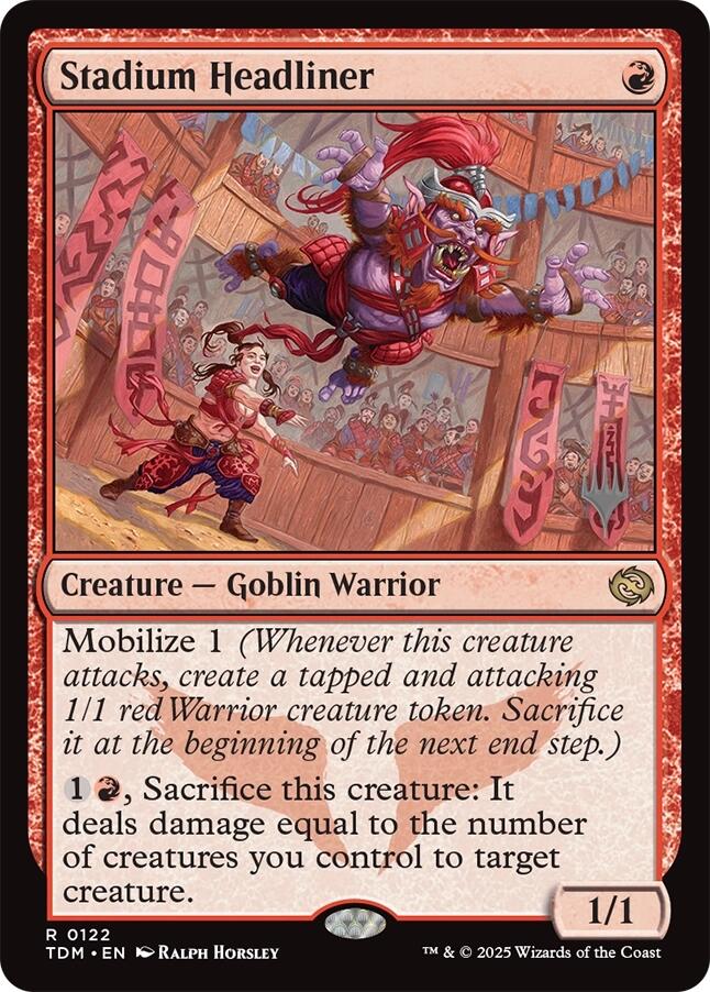 Stadium Headliner [Tarkir: Dragonstorm Promos] | Game Master's Emporium (The New GME)