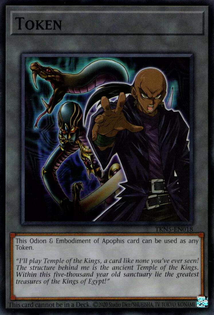 Token (Odion & Embodiment of Apophis) [TKN5-EN018] Super Rare | Game Master's Emporium (The New GME)