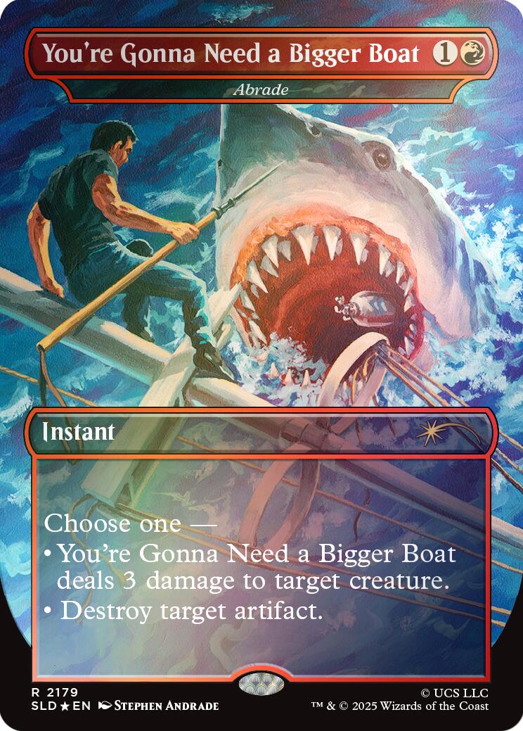 You're Gonna Need a Bigger Boat - Abrade (Rainbow Foil) [Secret Lair Drop Series] | Game Master's Emporium (The New GME)