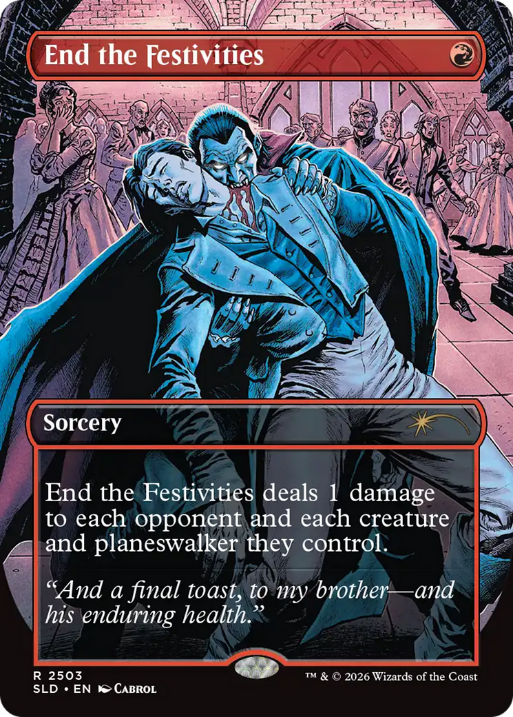 End the Festivities [Secret Lair Drop Series] | Game Master's Emporium (The New GME)