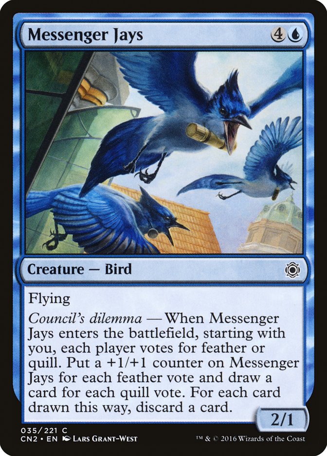 Messenger Jays [Conspiracy: Take the Crown] | Game Master's Emporium (The New GME)