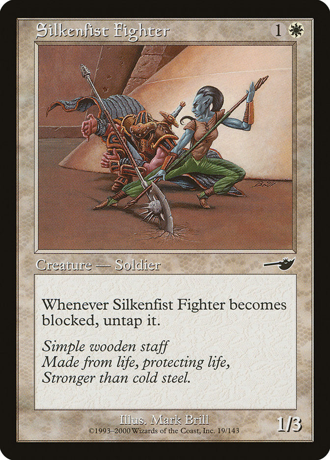Silkenfist Fighter [Nemesis] | Game Master's Emporium (The New GME)