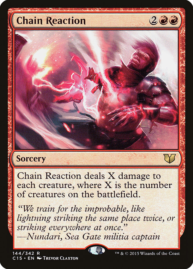 Chain Reaction [Commander 2015] | Game Master's Emporium (The New GME)