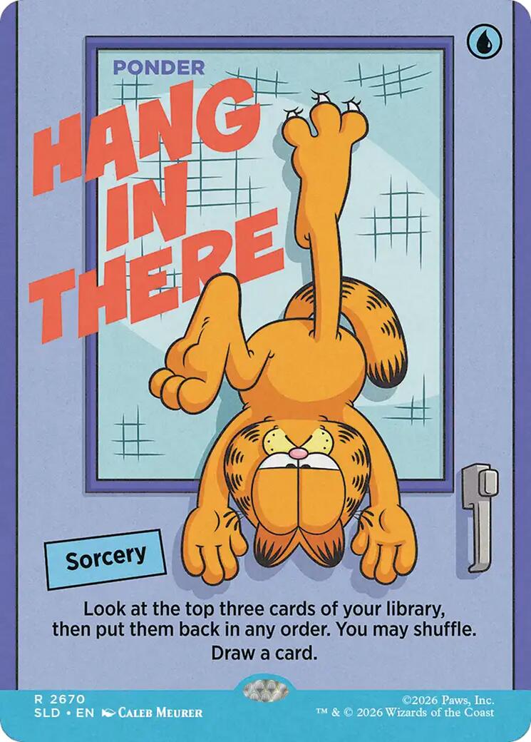 Hang In There - Ponder [Secret Lair Drop Series] | Game Master's Emporium (The New GME)