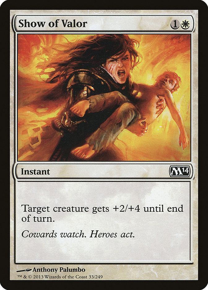 Show of Valor [Magic 2014] | Game Master's Emporium (The New GME)