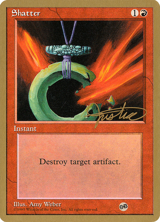 Shatter (Mark Justice) (SB) [Pro Tour Collector Set] | Game Master's Emporium (The New GME)