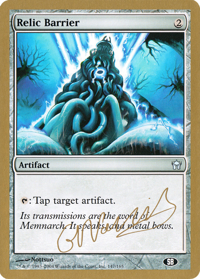 Relic Barrier (Gabriel Nassif) (SB) [World Championship Decks 2004] | Game Master's Emporium (The New GME)