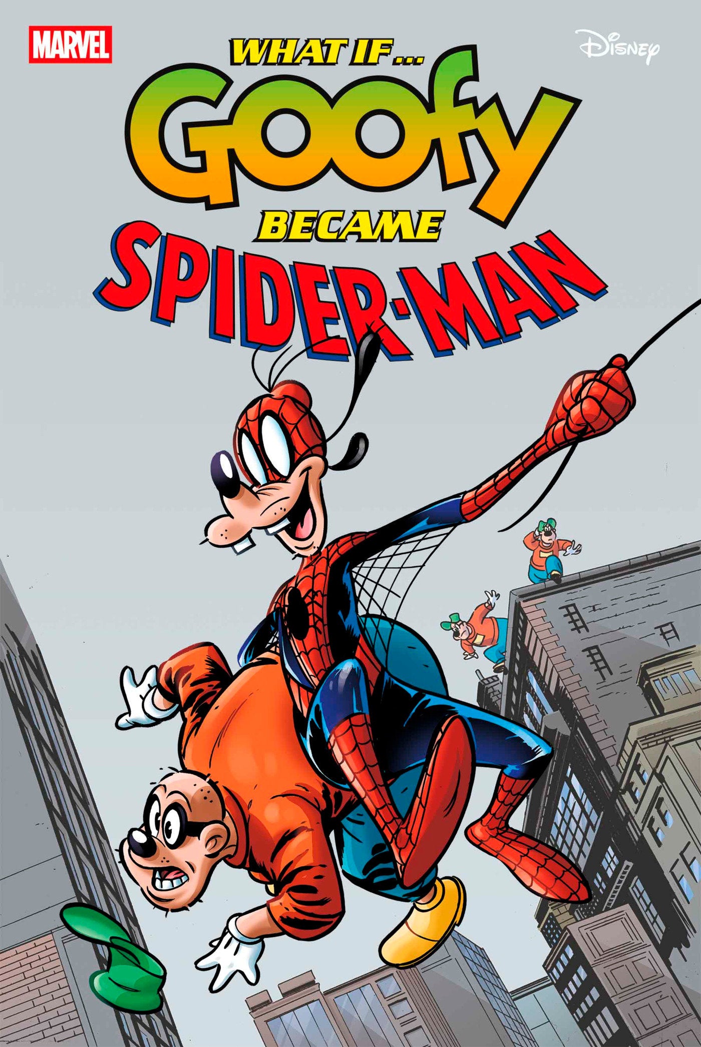Marvel & Disney: What If...? Goofy Became Spider-Man #1 | Game Master's Emporium (The New GME)