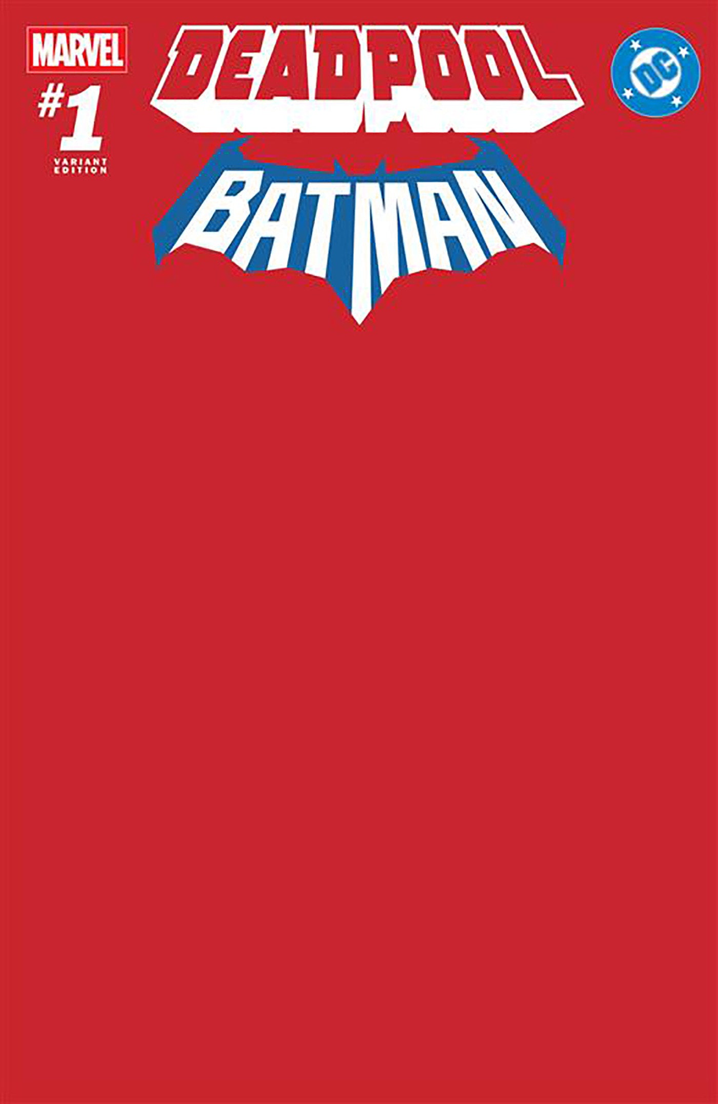 Marvel/DC: Deadpool/Batman #1 Red Blank Cover Variant | Game Master's Emporium (The New GME)