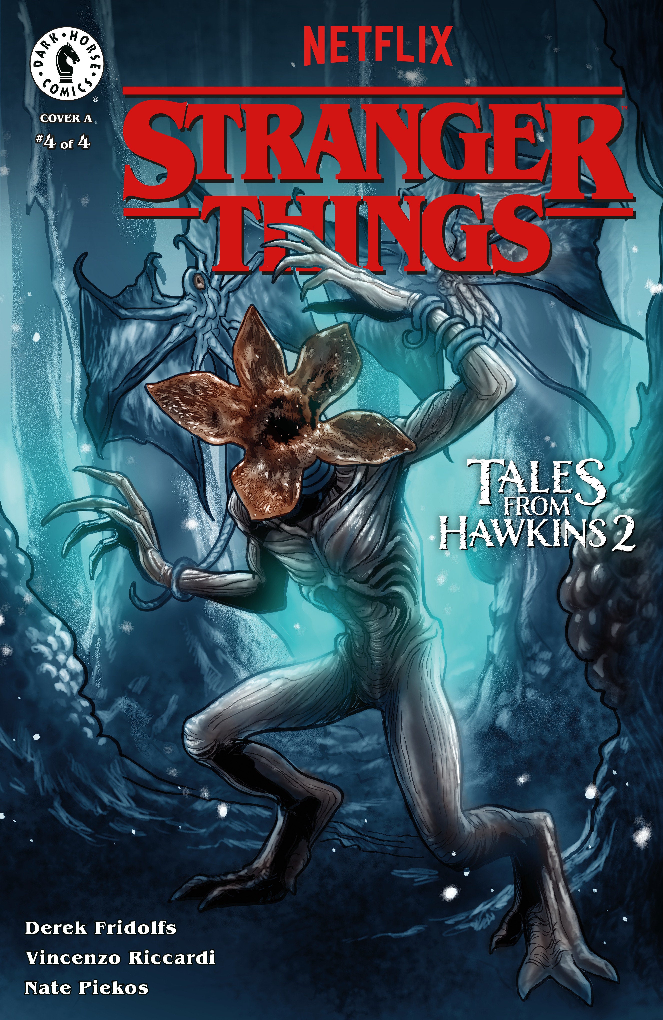 Stranger Things: Tales From Hawkins 2 #4 (Cover A) (Diego Galindo) | Game Master's Emporium (The New GME)