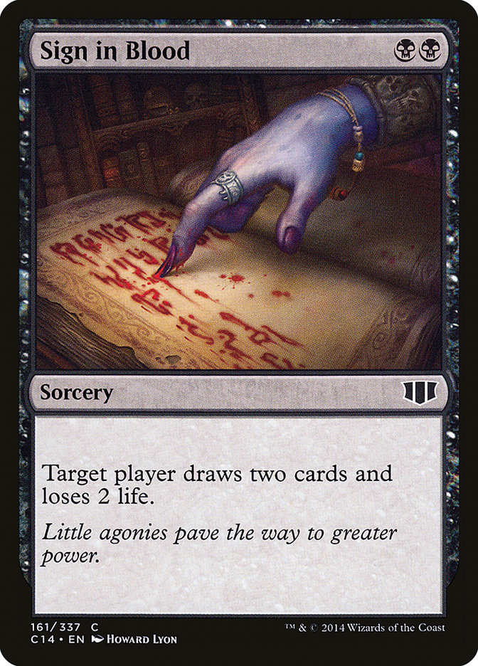 Sign in Blood [Commander 2014] | Game Master's Emporium (The New GME)