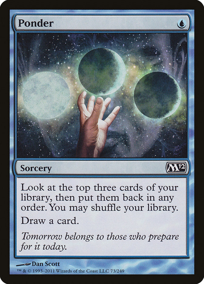 Ponder [Magic 2012] | Game Master's Emporium (The New GME)