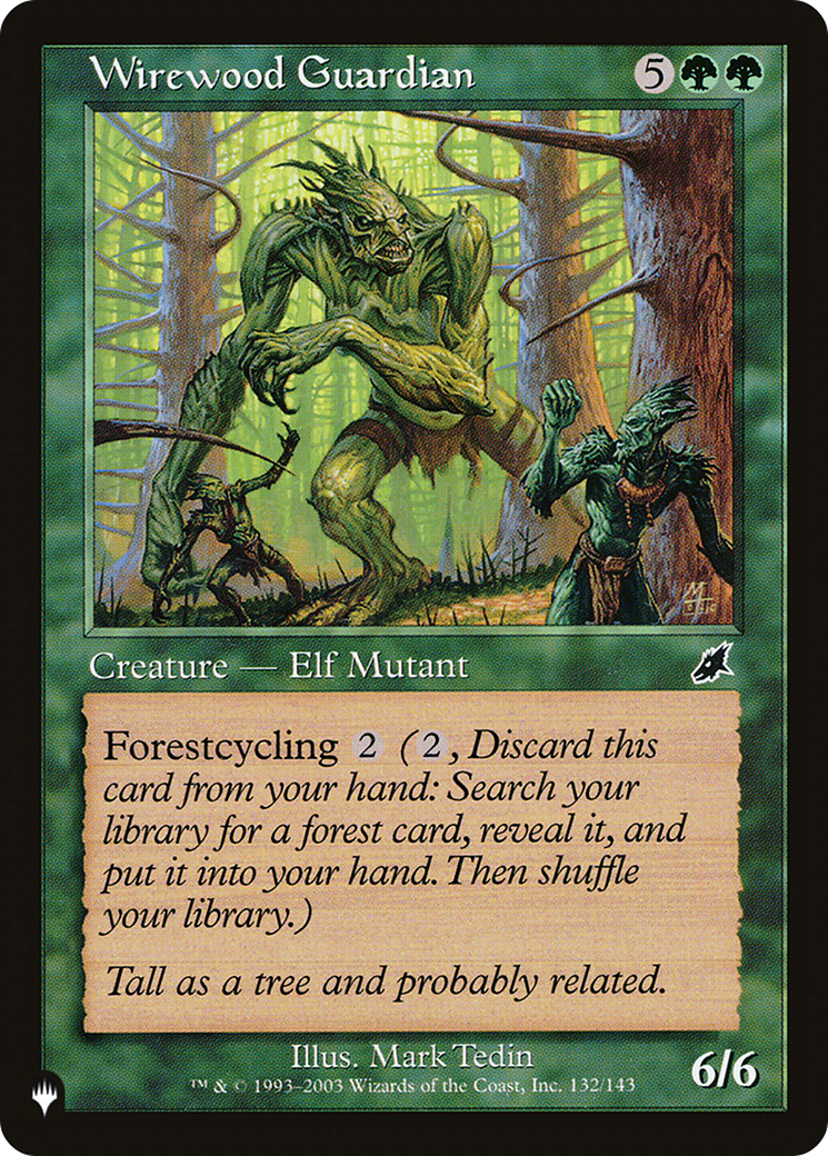 Wirewood Guardian [The List] | Game Master's Emporium (The New GME)