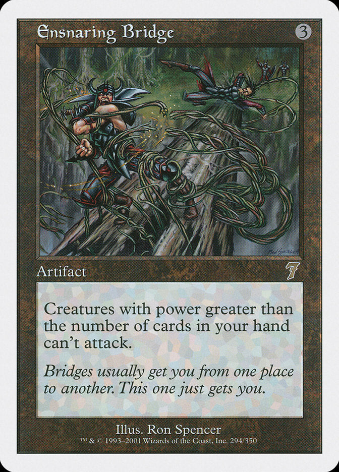 Ensnaring Bridge [Seventh Edition] | Game Master's Emporium (The New GME)
