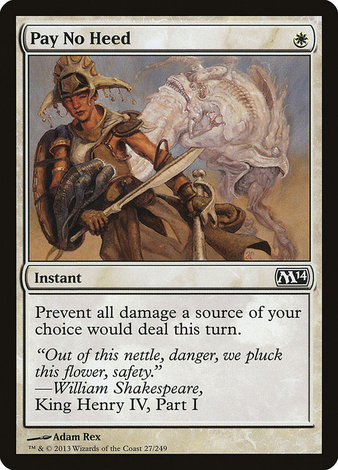 Pay No Heed [Magic 2014] | Game Master's Emporium (The New GME)