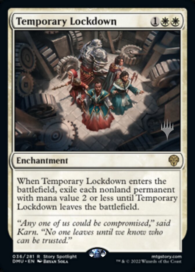 Temporary Lockdown (Promo Pack) [Dominaria United Promos] | Game Master's Emporium (The New GME)