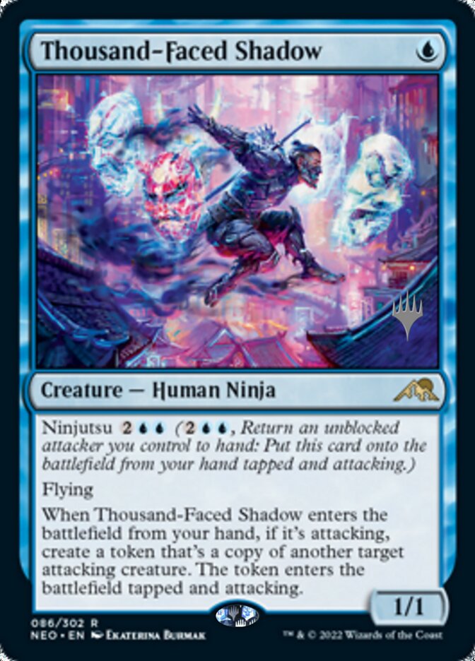 Thousand-Faced Shadow (Promo Pack) [Kamigawa: Neon Dynasty Promos] | Game Master's Emporium (The New GME)