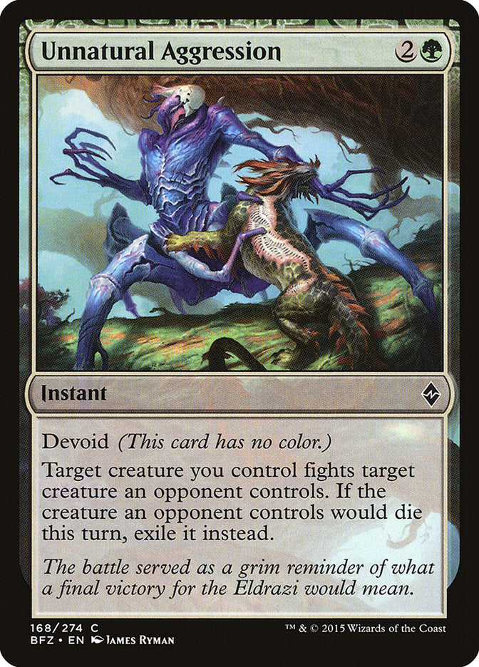 Unnatural Aggression [Battle for Zendikar] | Game Master's Emporium (The New GME)