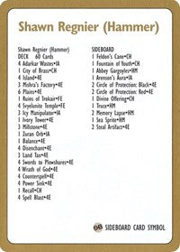1996 Shawn "Hammer" Regnier Decklist Card [World Championship Decks] | Game Master's Emporium (The New GME)