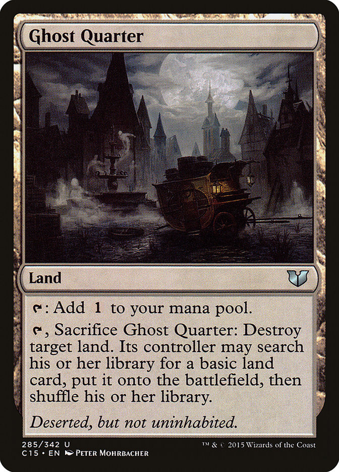 Ghost Quarter [Commander 2015] | Game Master's Emporium (The New GME)