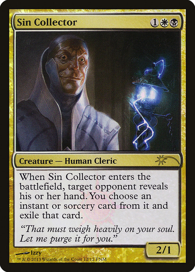 Sin Collector [Friday Night Magic 2013] | Game Master's Emporium (The New GME)