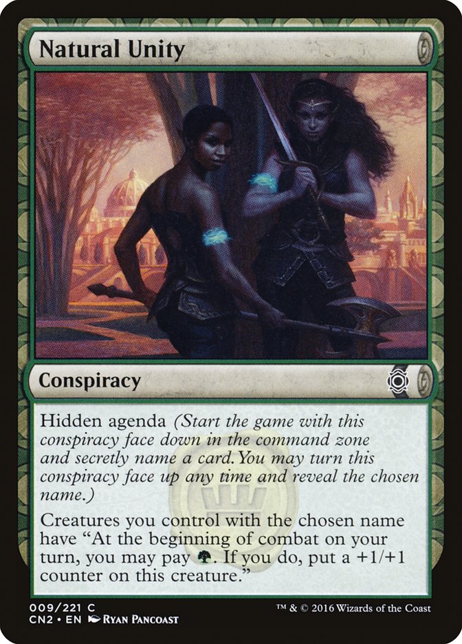 Natural Unity [Conspiracy: Take the Crown] | Game Master's Emporium (The New GME)