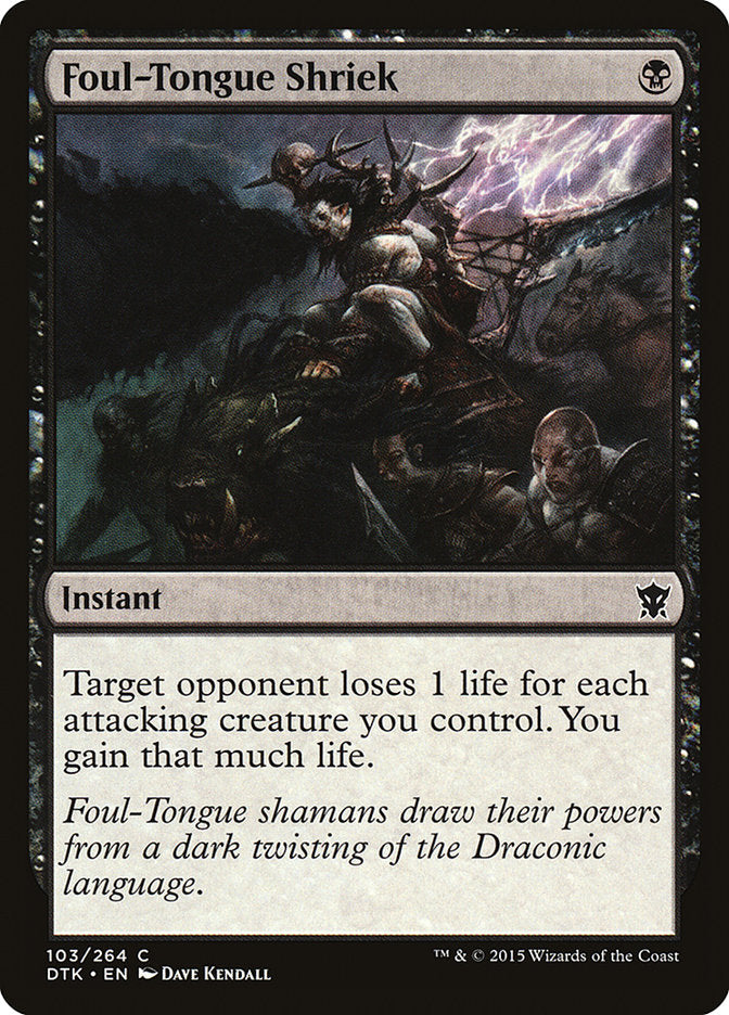 Foul-Tongue Shriek [Dragons of Tarkir] | Game Master's Emporium (The New GME)