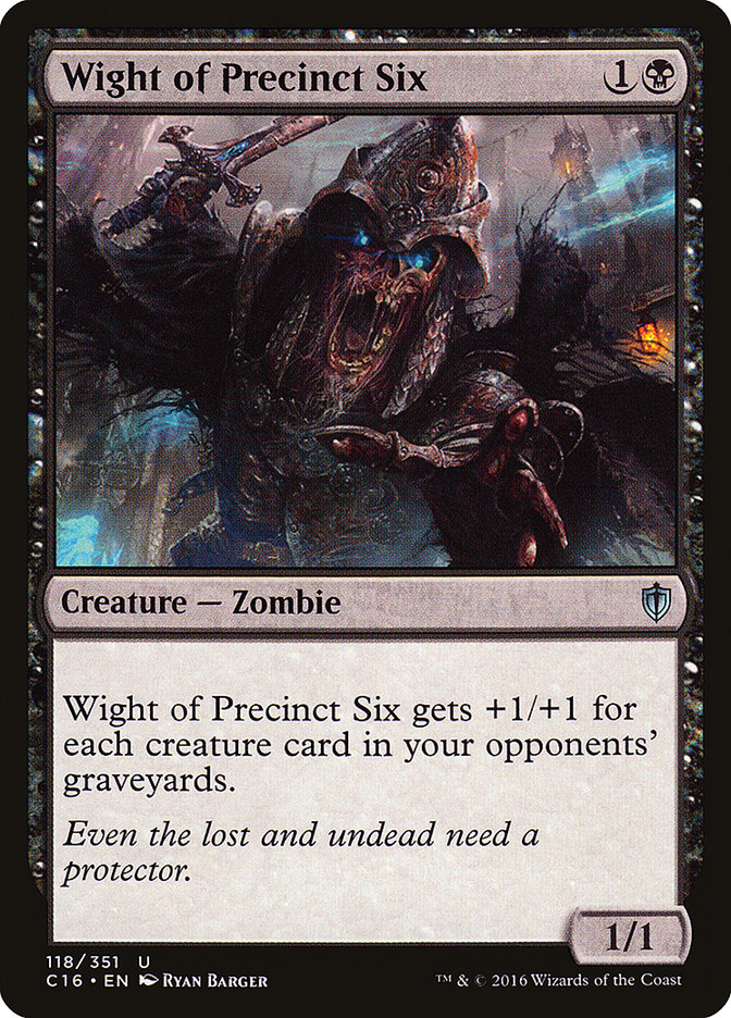 Wight of Precinct Six [Commander 2016] | Game Master's Emporium (The New GME)