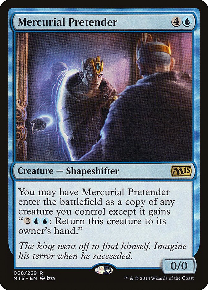 Mercurial Pretender [Magic 2015] | Game Master's Emporium (The New GME)