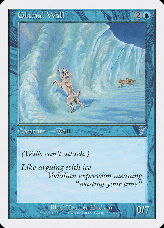 Glacial Wall [Seventh Edition] | Game Master's Emporium (The New GME)