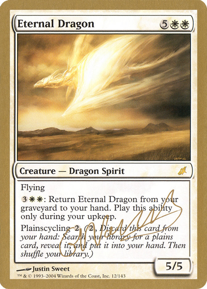 Eternal Dragon (Gabriel Nassif) [World Championship Decks 2004] | Game Master's Emporium (The New GME)