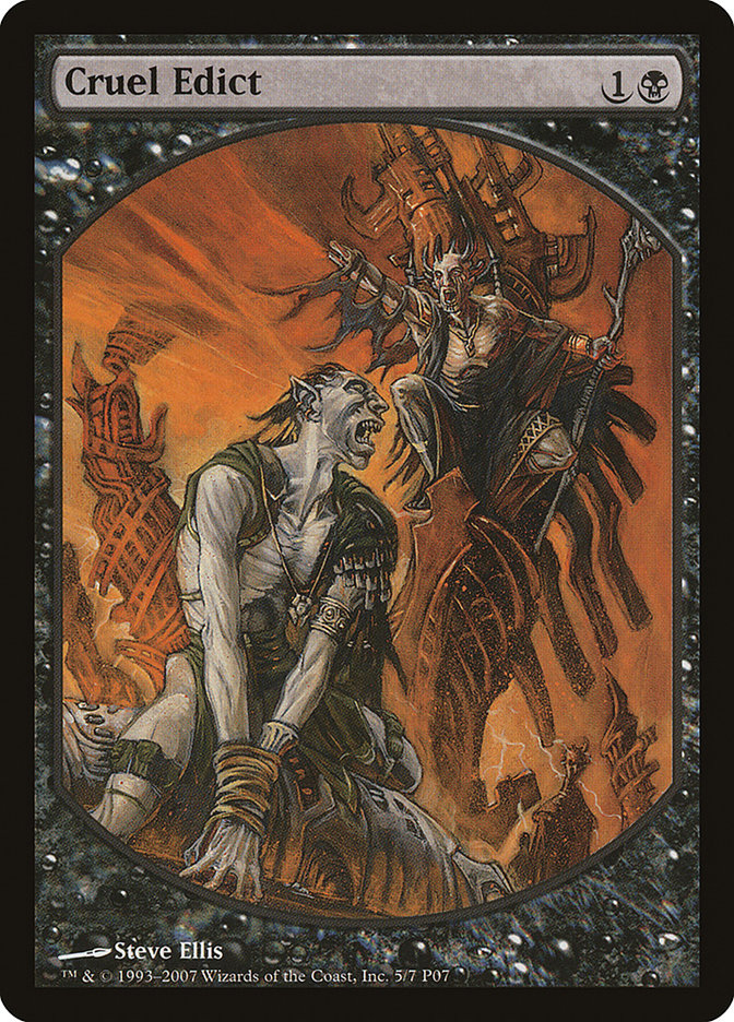 Cruel Edict [Magic Player Rewards 2007] | Game Master's Emporium (The New GME)