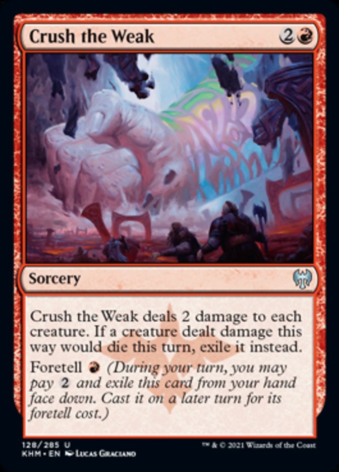 Crush the Weak [Kaldheim] | Game Master's Emporium (The New GME)