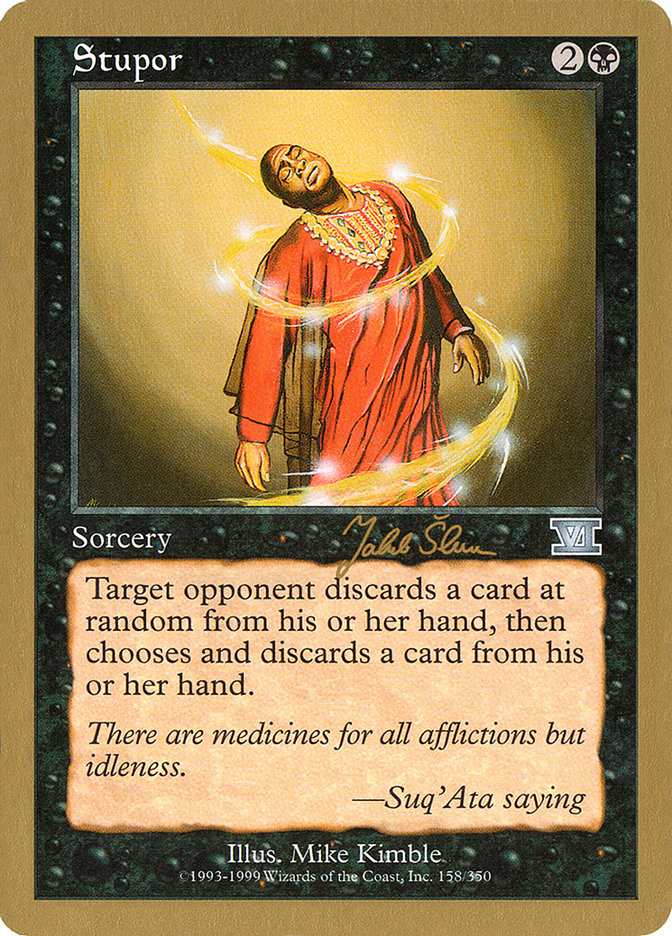 Stupor (Jakub Slemr) [World Championship Decks 1999] | Game Master's Emporium (The New GME)
