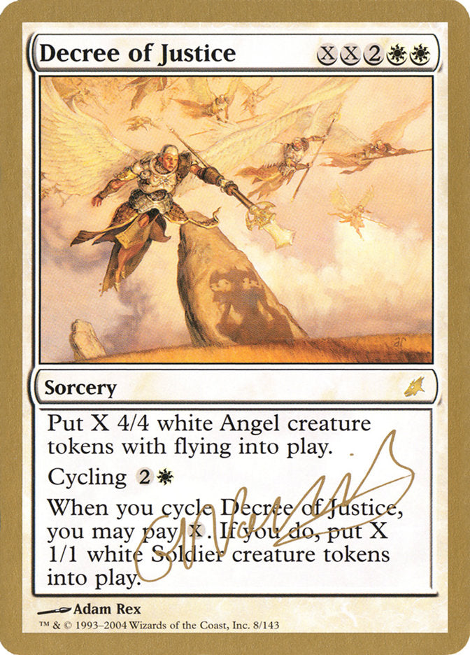 Decree of Justice (Gabriel Nassif) [World Championship Decks 2004] | Game Master's Emporium (The New GME)