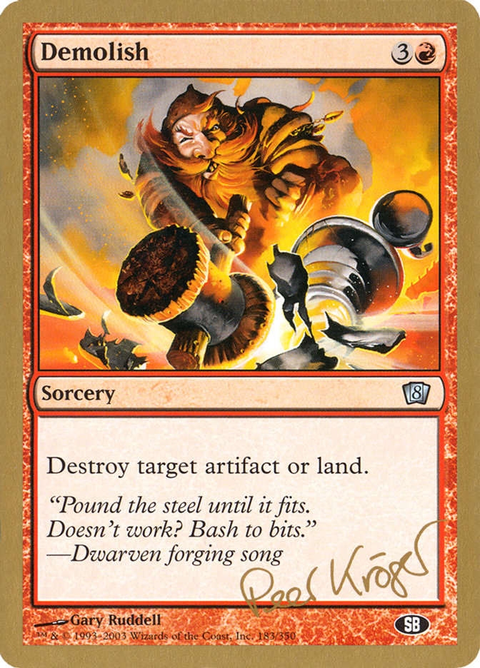 Demolish (Peer Kroger) (SB) [World Championship Decks 2003] | Game Master's Emporium (The New GME)