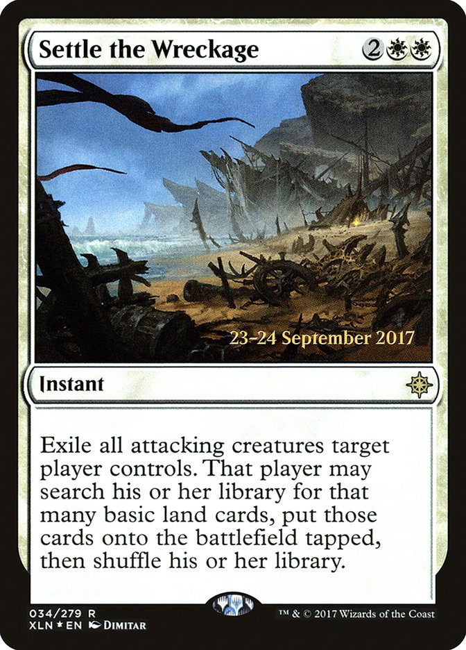 Settle the Wreckage [Ixalan Prerelease Promos] | Game Master's Emporium (The New GME)
