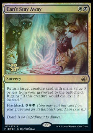 Can't Stay Away [Innistrad: Midnight Hunt Prerelease Promos] | Game Master's Emporium (The New GME)