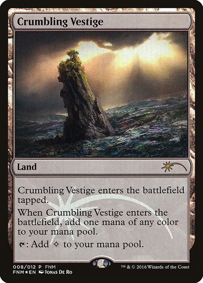 Crumbling Vestige [Friday Night Magic 2016] | Game Master's Emporium (The New GME)