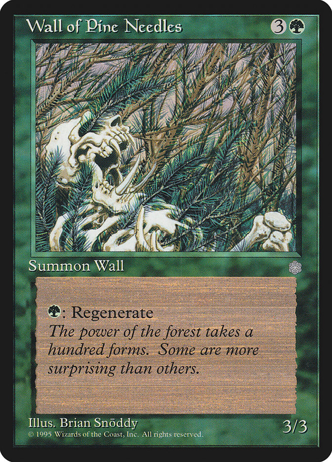 Wall of Pine Needles [Ice Age] | Game Master's Emporium (The New GME)