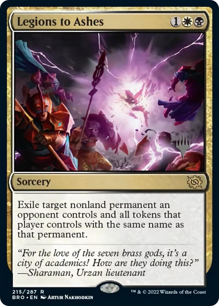 Legions to Ashes (Promo Pack) [The Brothers' War Promos] | Game Master's Emporium (The New GME)