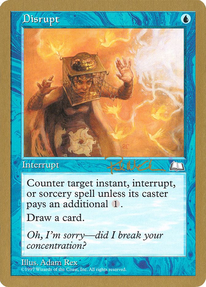 Disrupt (Paul McCabe) [World Championship Decks 1997] | Game Master's Emporium (The New GME)